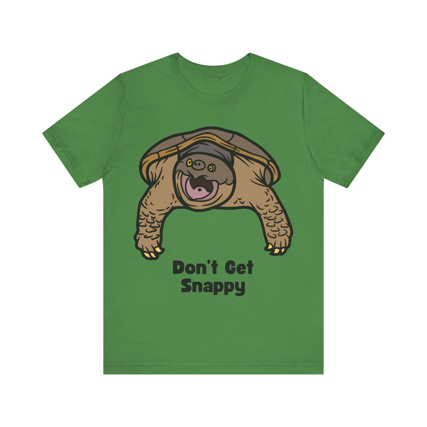 Don't Get Snappy Snapping Turtle T-Shirt