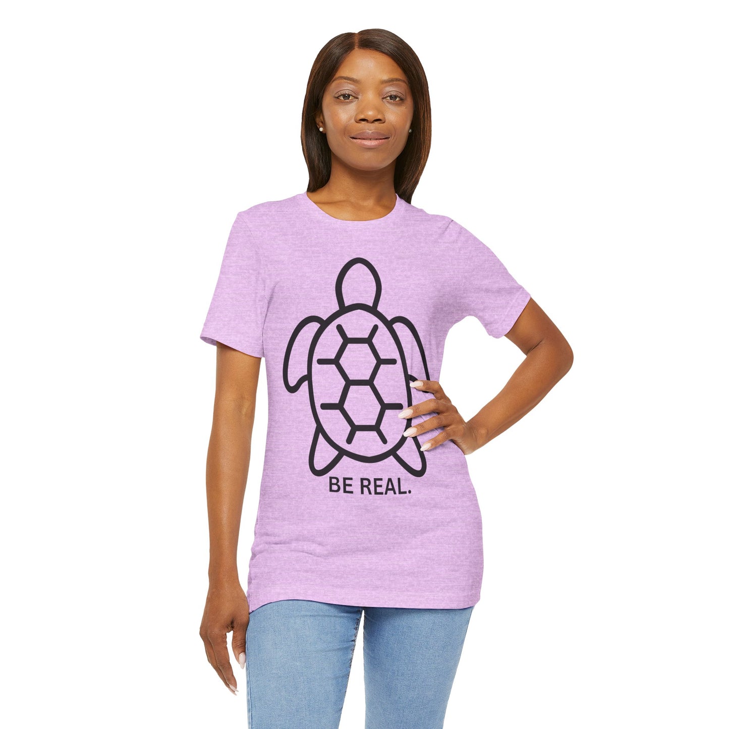 "Be Real" Minimalist Turtle Tee
